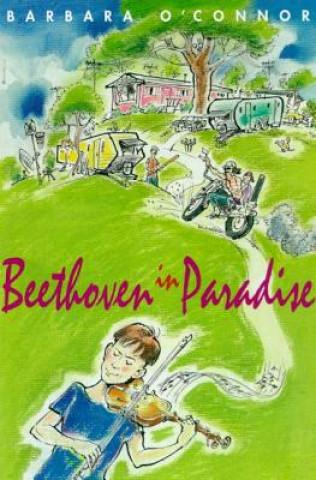 Книга Beethoven in Paradise Barbara O'Connor