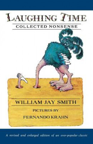 Könyv Laughing Time: Collected Nonsense William Jay Smith