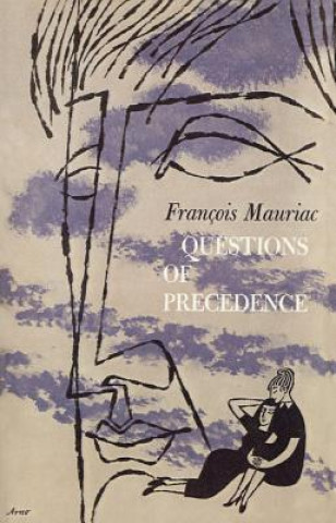 Książka Questions of Precedence Francois Mauriac