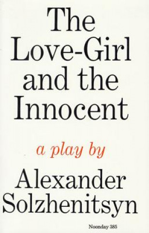 Könyv The Love-Girl and the Innocent Aleksandr Isaevich Solzhenitsyn