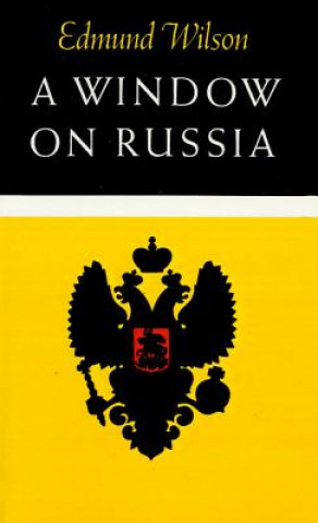 Kniha A Window on Russia Edmund Wilson