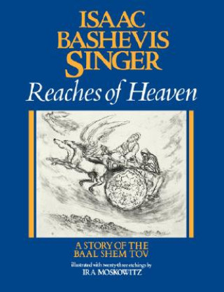 Kniha Reaches of Heaven Isaac Bashevis Singer