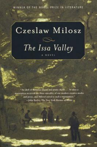 Kniha The Issa Valley Czeslaw Milosz