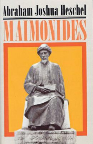 Könyv Maimonides Abraham Joshua Heschel