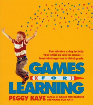 Kniha Games for Learning Peggy Kaye