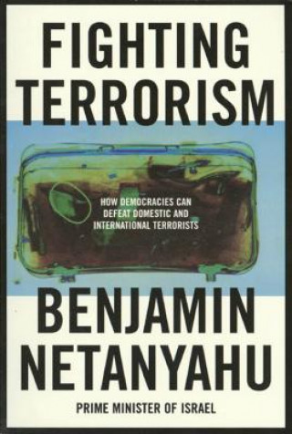Kniha Fighting Terrorism Benjamin Netanyahu