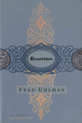 Book REUNION Fred Uhlman