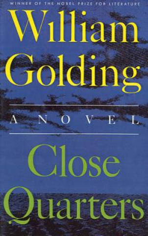 Könyv Close Quarters William Golding