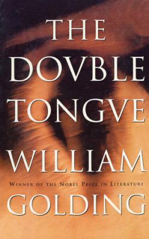 Kniha The Double Tongue William Golding