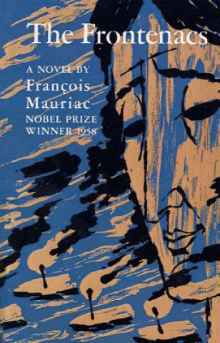 Könyv The Frontenacs Francois Mauriac