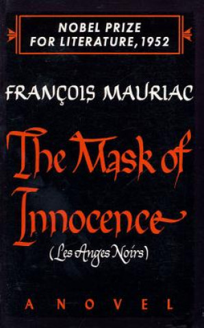 Książka The Mask of Innocence Francois Mauriac