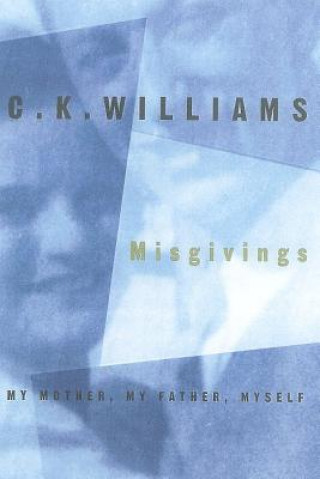 Könyv Misgivings C. K. Williams