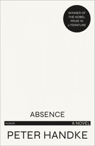 Könyv Absence Peter Handke
