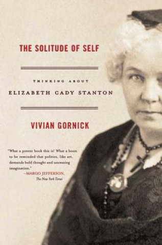 Kniha Solitude of Self Vivian Gornick