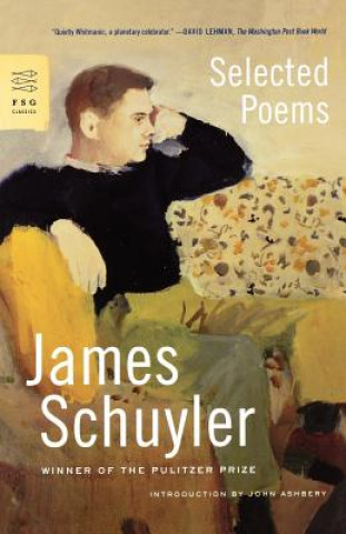 Kniha Selected Poems James Schuyler