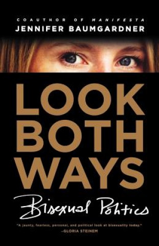 Książka Look Both Ways Jennifer Baumgardner