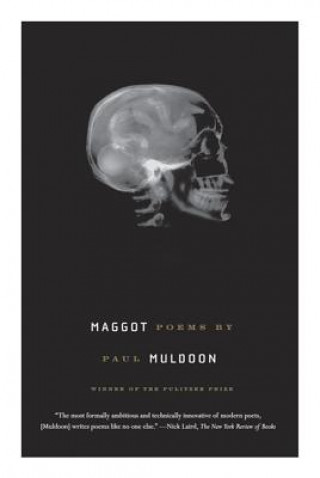 Buch Maggot Paul Muldoon