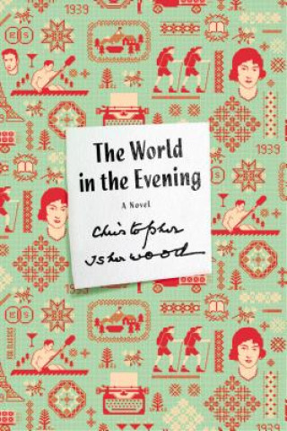 Kniha The World in the Evening Christopher Isherwood