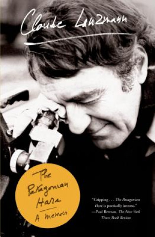 Kniha The Patagonian Hare: A Memoir Claude Lanzmann