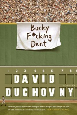 Könyv Bucky F*Cking Dent David Duchovny