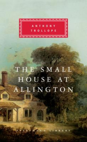 Książka The Small House at Allington Anthony Trollope