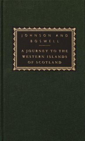 Carte A Journey to the Western Islands of Scotland: With the Journal of a Tour to the Hebrides [With Ribbon Marker] Samuel Johnson