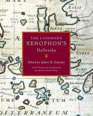 Kniha The Landmark Xenophon's Hellenika Xenophon