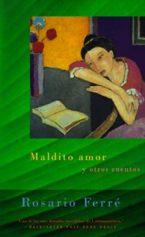 Książka Maldito Amor: Sweet Diamond Dust - Spanish-Language Edition Rosario Ferre