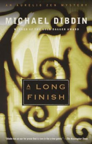 Könyv A Long Finish: An Aurelio Zen Mystery Michael Dibdin