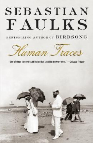 Kniha Human Traces Sebastian Faulks