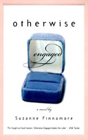 Buch Otherwise Engaged Suzanne Finnamore