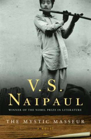 Книга The Mystic Masseur V S Naipaul