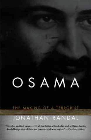 Knjiga Osama: The Making of a Terrorist Jonathan C. Randal