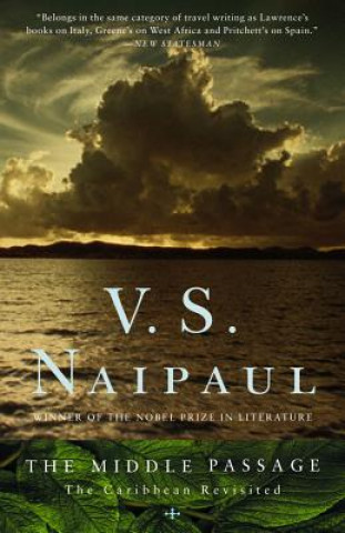 Kniha The Middle Passage V S Naipaul