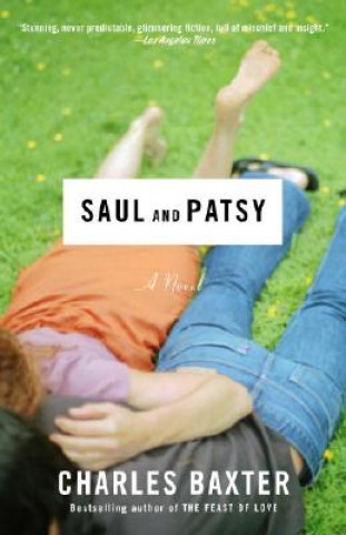 Kniha Saul and Patsy Charles Baxter