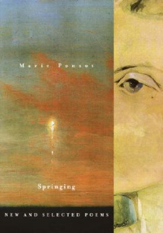 Książka Springing: New and Selected Poems Marie Ponsot