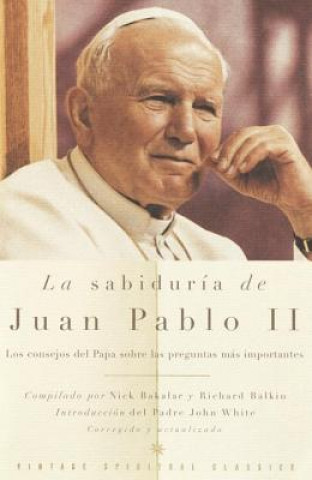 Könyv La Sabiduria de Juan Pablo II John Paul II