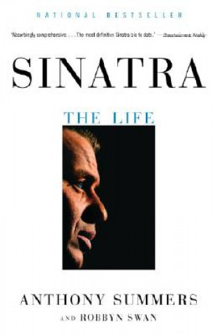 Kniha Sinatra: The Life Anthony Summers