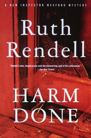 Kniha Harm Done Ruth Rendell