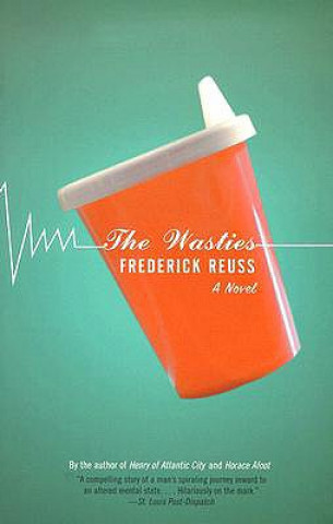 Könyv The Wasties Frederick Reuss