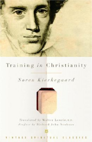 Carte Training in Christianity Soren Kierkegaard