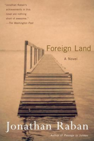 Carte Foreign Land Jonathan Raban