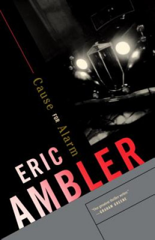 Carte Cause for Alarm Eric Ambler