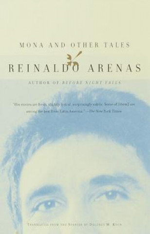 Книга Mona and Other Tales Reinaldo Arenas