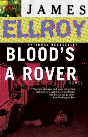 Carte Blood's A Rover James Ellroy