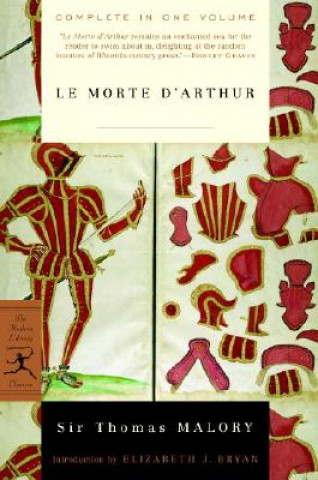 Kniha Le Morte d'Arthur Thomas Malory