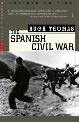 Carte The Spanish Civil War: Revised Edition Thomas Hugh