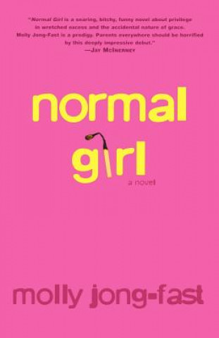 Kniha Normal Girl Molly Jong-Fast