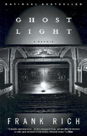 Kniha Ghost Light: A Memoir Frank L. Rich