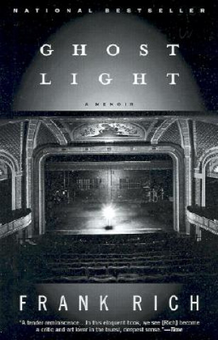 Knjiga Ghost Light: A Memoir Frank L. Rich